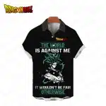 Goku 'The World is Against Me' Motivational Button-Up Hawaiian Shirt